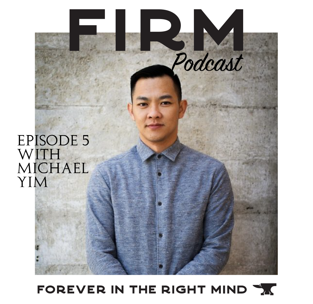 EPISODE 05: “REDISCOVERY” (MICHAEL YIM)